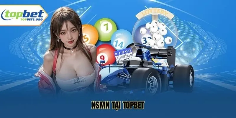 XSMN tại Topbet
